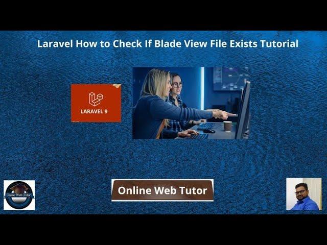 Laravel How to Check If Blade View File Exists Tutorial | File Exist Check In Laravel With Code