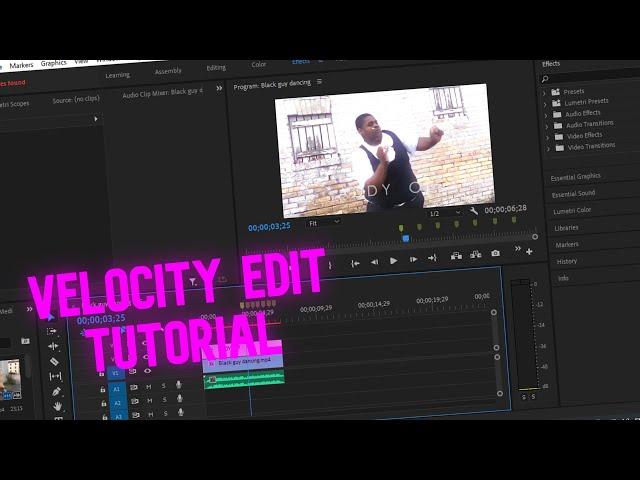 Velocity Edit Tutorial - Adobe Premiere Pro Glow,Shakes