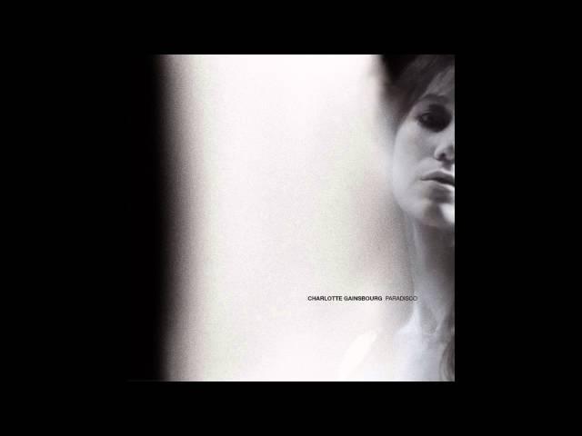 Charlotte Gainsbourg - Paradisco (Joakim's "Paradisco Garage" Dub)