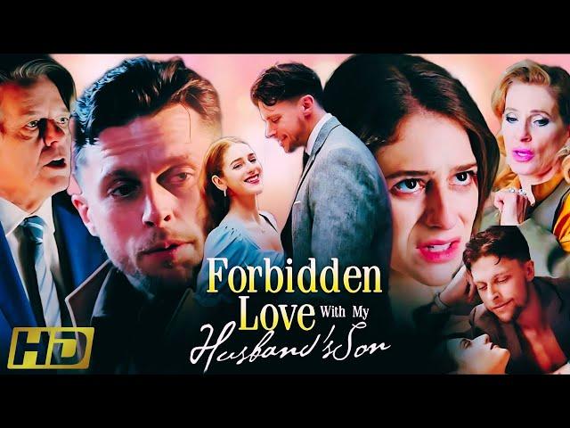 Forbidden Love With My Husband's son Full Movie | Anna DeRusso | All Episode Review & Facts