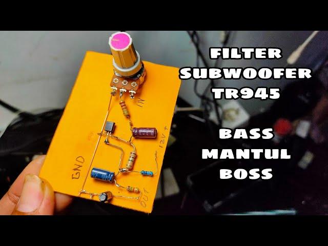 filter subwoofer bass mantap