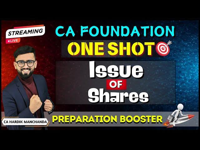 CA Foundation Accounts - ONE SHOT  | Issue of Shares - All PYQs | Most Important Questions |