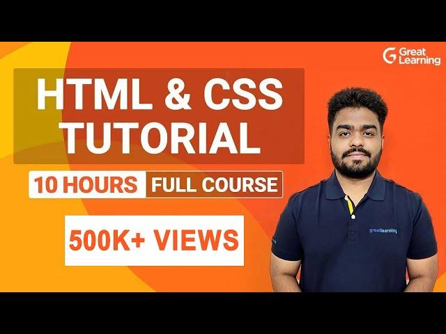 HTML and CSS Full Course | Learn HTML & CSS in 10 Hours | HTML & CSS Tutorial | Great Learning