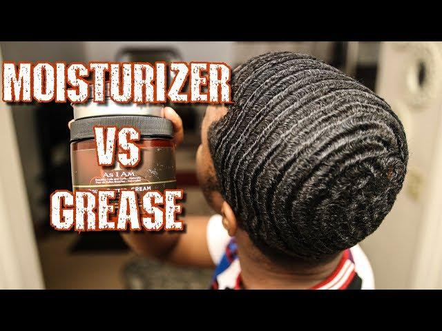 360 WAVES: MOISTURIZING VS GREASE