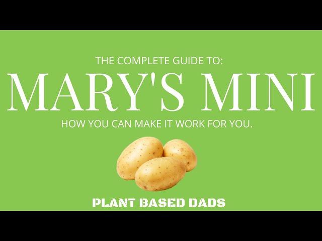 THE COMPLETE GUIDE TO MARY'S MINI: THE RULES, WHAT I ATE, MY RESULTS AND HOW IT CAN WORK FOR YOU