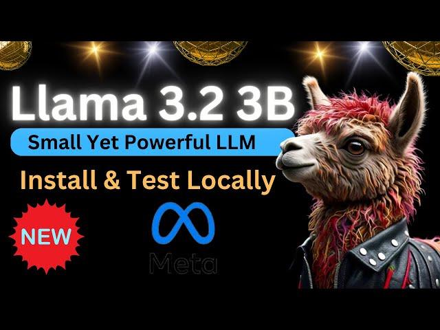 Llama 3.2 3B Instruct - Small Yet Powerful Meta Model - Install Locally