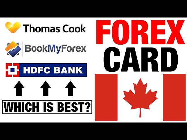 BEST FOREX CARD For Canada in 2022  (Thomascook, NiYO, SBI, HDFC etc)