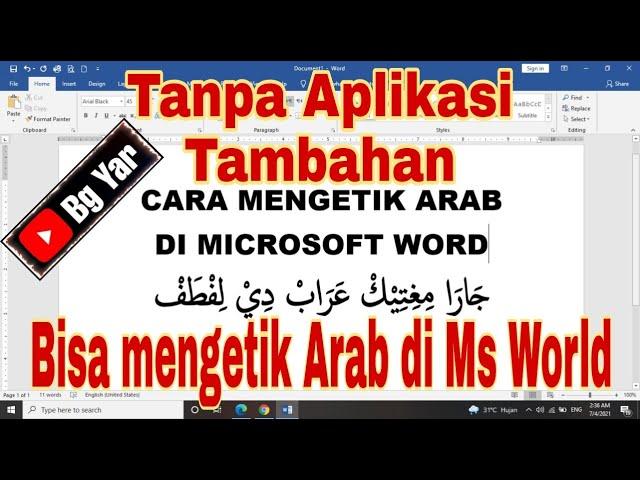 Cara Mudah Mengetik Arab di Ms World Tanpa Aplikasi