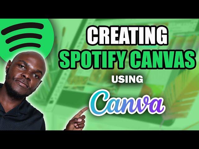 How to create Spotify Canvas using CANVA (2023)