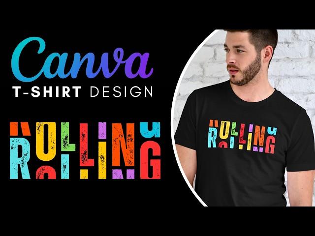 How to Design a Rolling Text T-Shirt in Canva