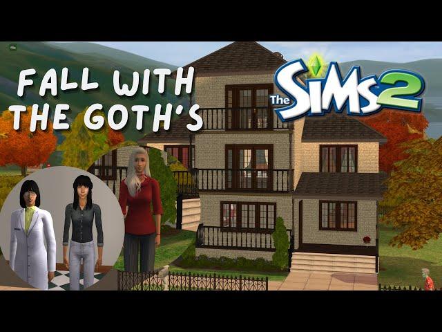 Fall with The Goth's | Current Household | Sims 2 Pleasantview