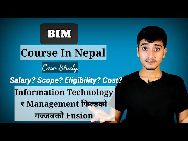 Bachelor Of Information Management || Information Technology + Management || By Pradip Basnet