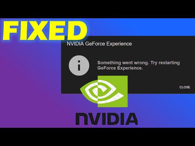 How To Fix GeForce Experience Something Went Wrong Error NVIDIA App Windows