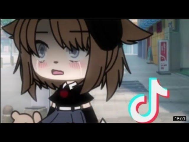 Sad Gacha life Tiktok Compilation