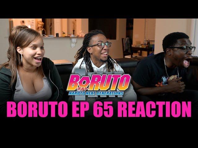 CATCH. THESE. HANDS!!! Boruto Ep 65 Reaction