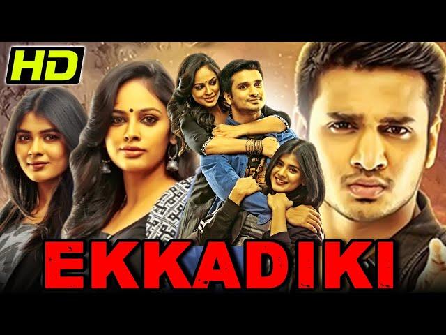 Ekkadiki (HD) South Horror Hindi Dubbed Full Movie | Nikhil Siddharth, Hebah Patel