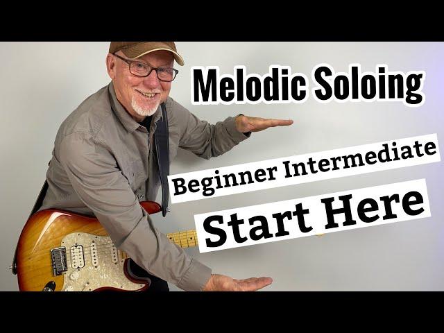 MELODIC SOLOING Start Here With 3 Tips