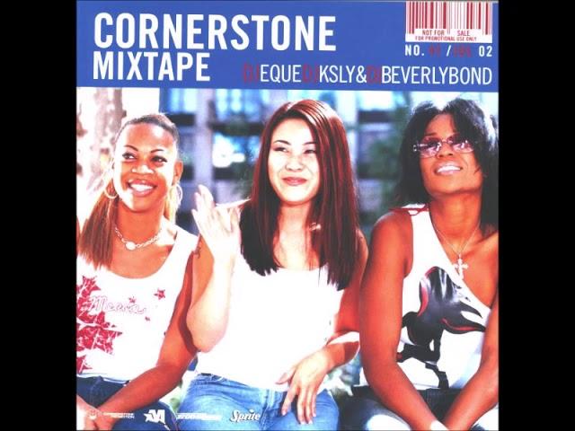 Cornerstone Mixtape #41 - DJ Eque / DJ K Sly / DJ Beverly Bond