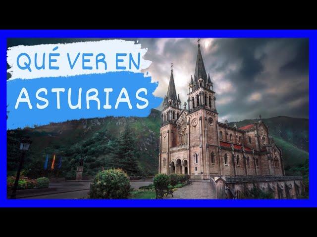 GUÍA COMPLETA ▶ Qué ver en el PRINCIPADO de ASTURIAS (ESPAÑA)  Turismo y viajes en ASTURIAS