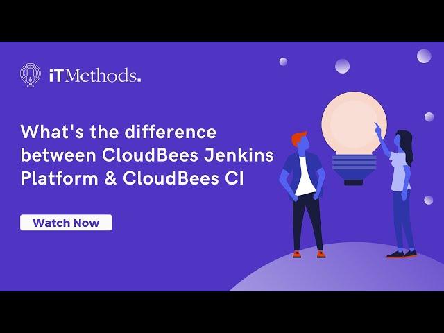 CloudBees Jenkins Platform vs CloudBees CI, What's the Difference?