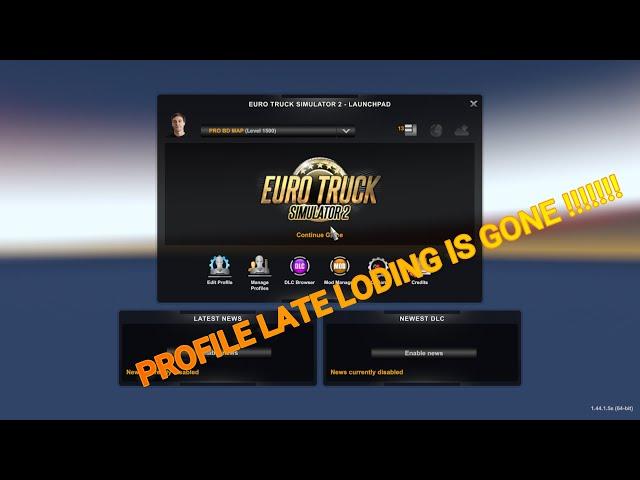 How to fix profile late problem in ets2 .100% working
