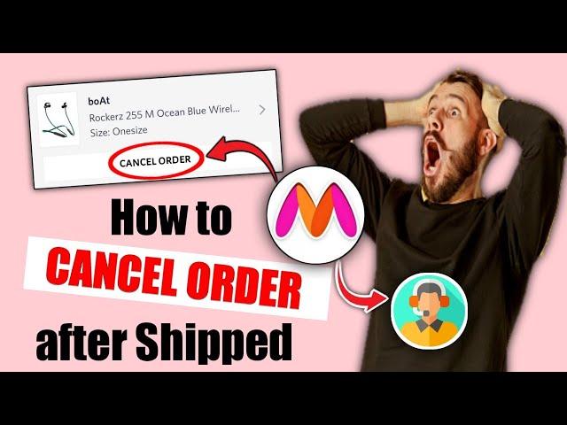 How to cancel myntra order | How to cancel myntra order after shipped