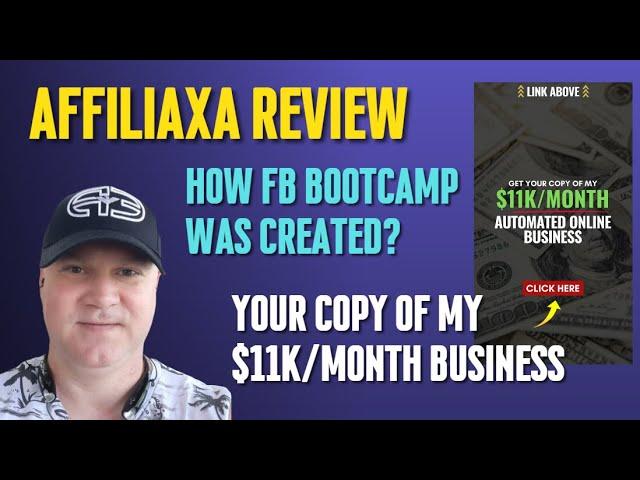 AFFILIAXA and FB Bootcamp Review by Gena Babak ️ Affiliate Marketing For Beginners.