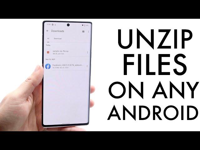 How To Unzip Files On Android! (2022)