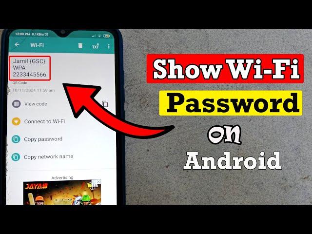 How to Find WiFi Password on Android device (works on all android!)