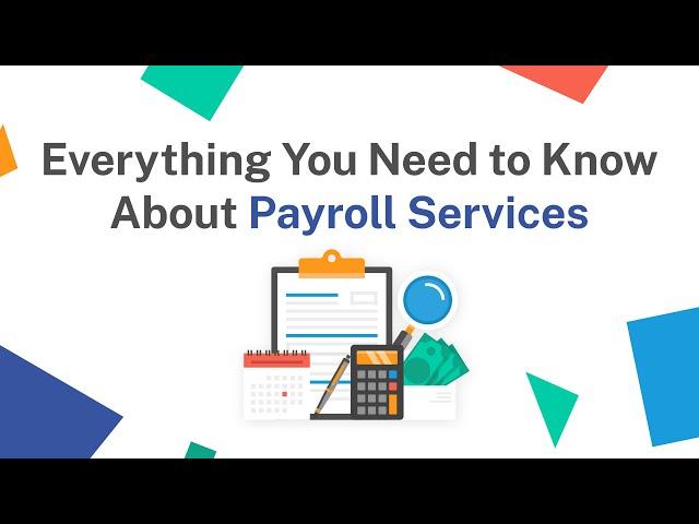 Everything You Need to Know About Payroll Services