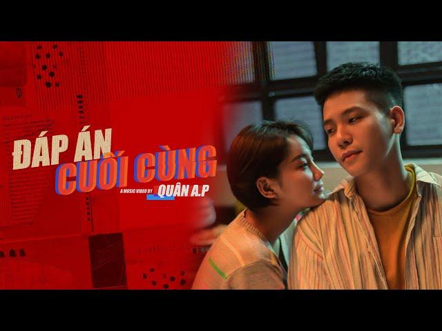 ĐÁP ÁN CUỐI CÙNG | QUÂN A.P | LYRICS VIDEO