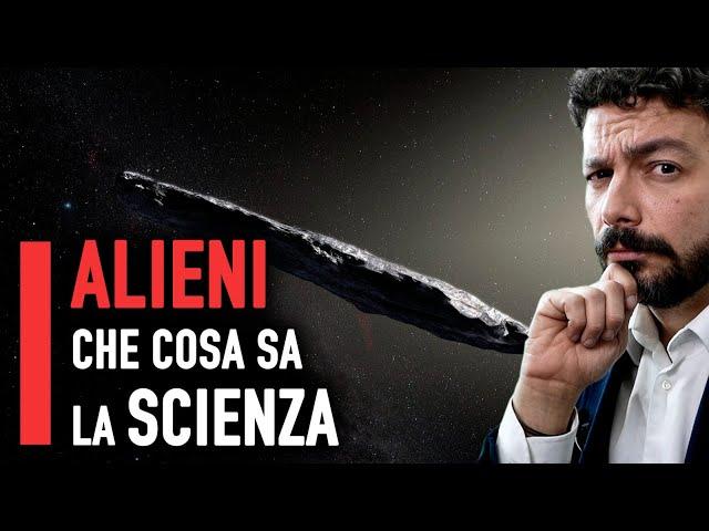 ALIENI: che cosa sa la scienza?