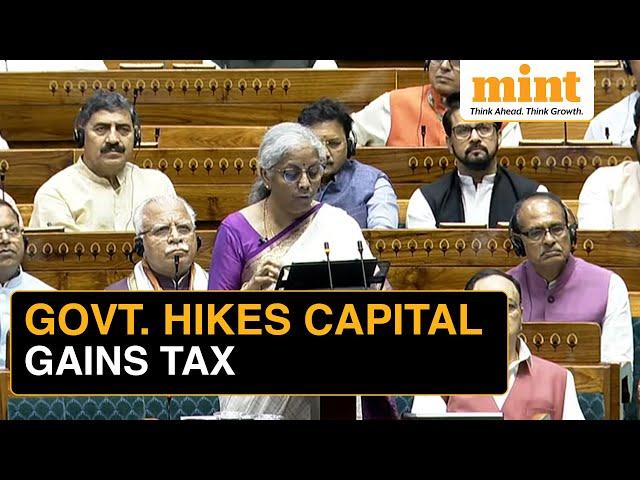 Budget 2024: Capital Gains Tax Revised | Short-term, Long-term Capital Gains Tax Hiked