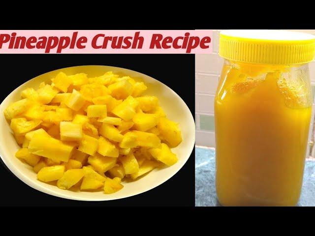 Pineapple Crush Recipe| घर में बनाये मार्केट जैसा पाइनएप्पल क्रश बहुत ही आसान तरीके से