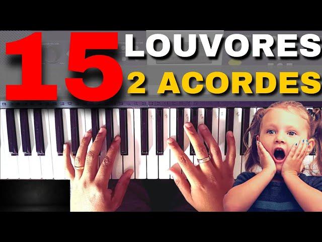 15 Louvores com Apenas 2 Acordes Fáceis | NÍVEL 0 | AULA 1 | TECLADO PARA INICIANTES