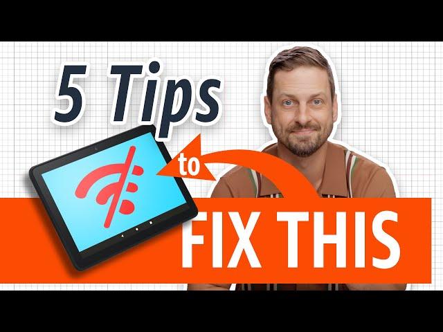 How to Troubleshoot Wi-Fi issues on your Fire Tablet