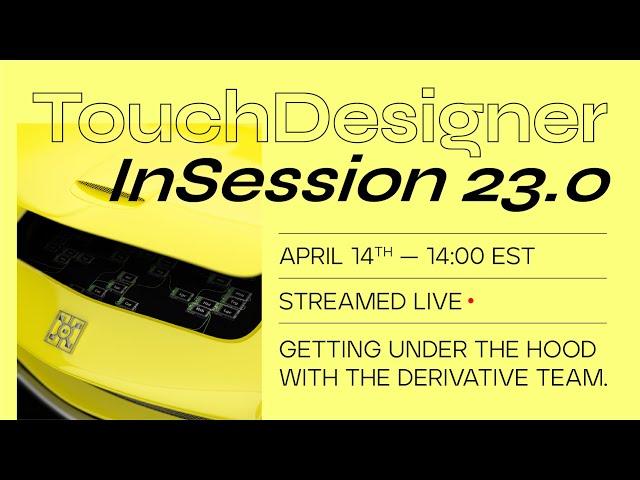 TouchDesigner InSession with Ana Herruzo - April 14th 2023