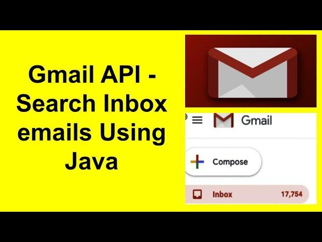 Gmail API - Read specific email body and Extract text Using Java -Part-3