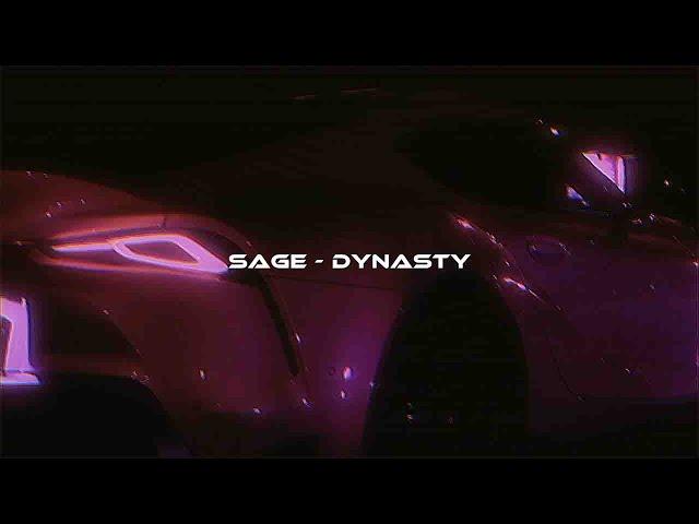 SAGE - Dynasty [wave/phonk]