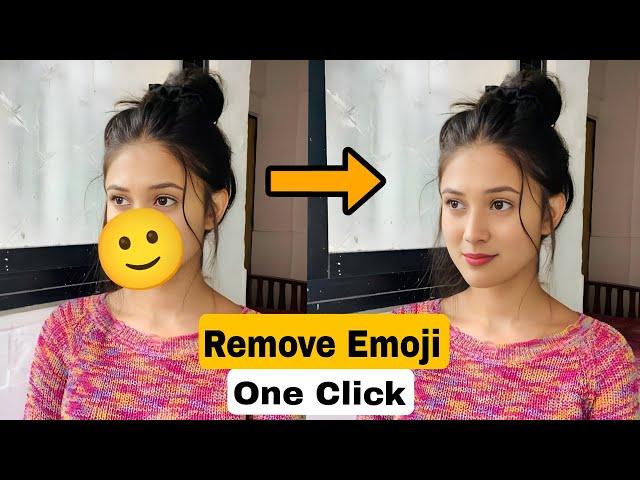 How to Remove Emoji From any Photo || Kisi bhi photo se emoji kaise hataye || one click Remove Emoji