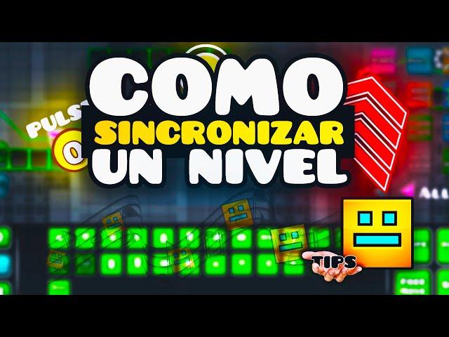   COMO SINCRONIZAR UN NIVEL EN GEOMETRY DASH | Megatronic