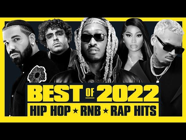  Hot Right Now - Best of 2022 | Best Hip Hop R&B Rap Songs of 2022 - New Year 2023 Mix