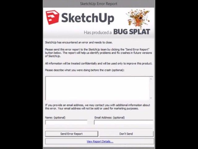 How to solve Bugsplat in Sketchup 2017