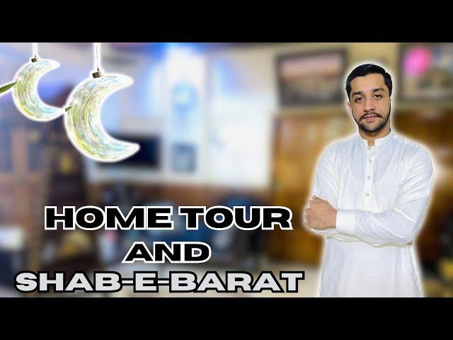 Shab e barat| MyHome tour| My First vlog