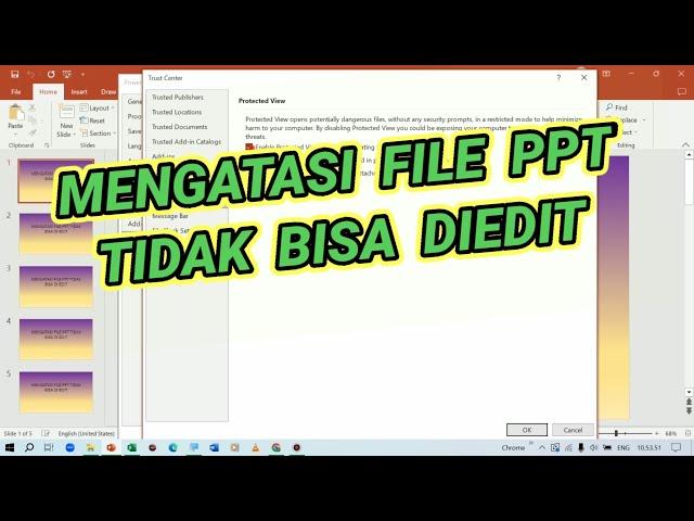 Tutorial Mengatasi File PPT / File PowerPoint Yang Tidak Bisa DiEdit