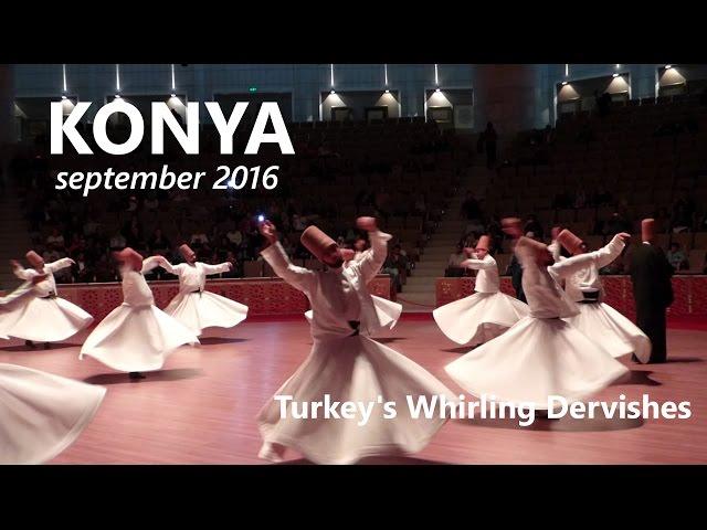 The Sufi Whirling Dervishes of Konya - ritual dance, Turkey