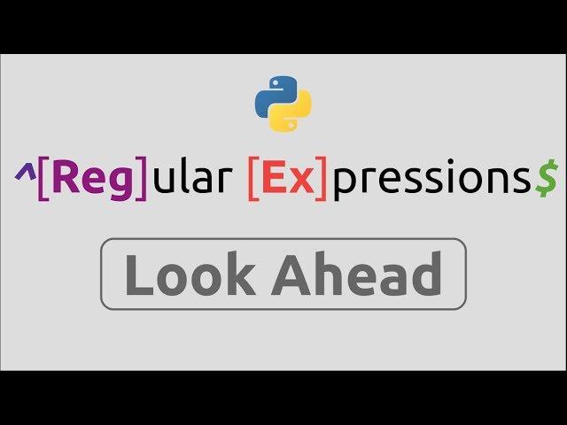 RegEx in  Python (Part-16) | Look ahead