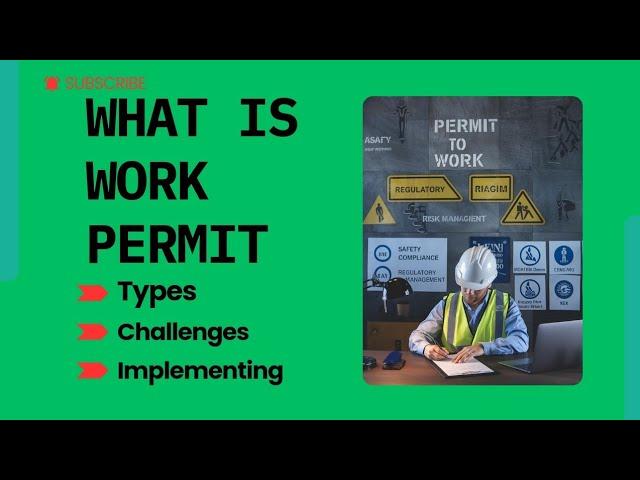 What is PTW system || Types and importance || challenges in implementing || work safety for beginner