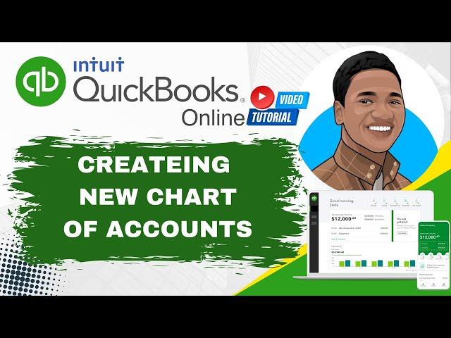 QuickBooks Online Tutorials (Creating New Chart of Accounts)