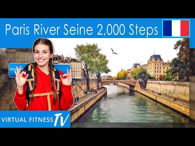 2000 Steps In 20 Minutes - Walking Workout - Virtual Walking Tour in Paris by the River Seine